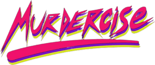 Murdercise