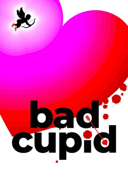 Bad Cupid