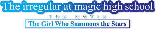 The Irregular at Magic High School: The Girl Who Summons the Stars