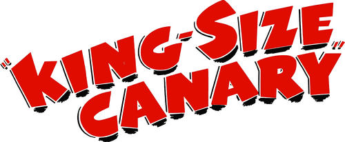 King-Size Canary