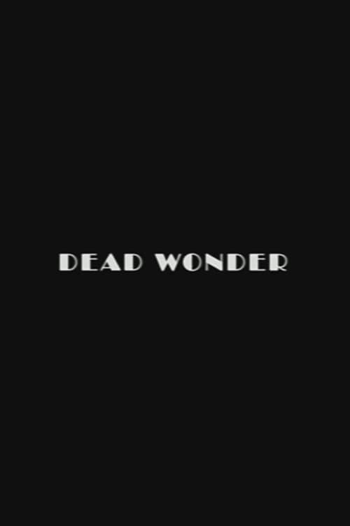 Dead Wonder