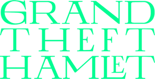 Grand Theft Hamlet