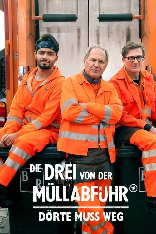 Die Drei von der Müllabfuhr - Dörte muss weg