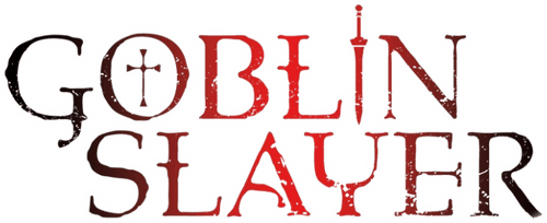 Goblin Slayer