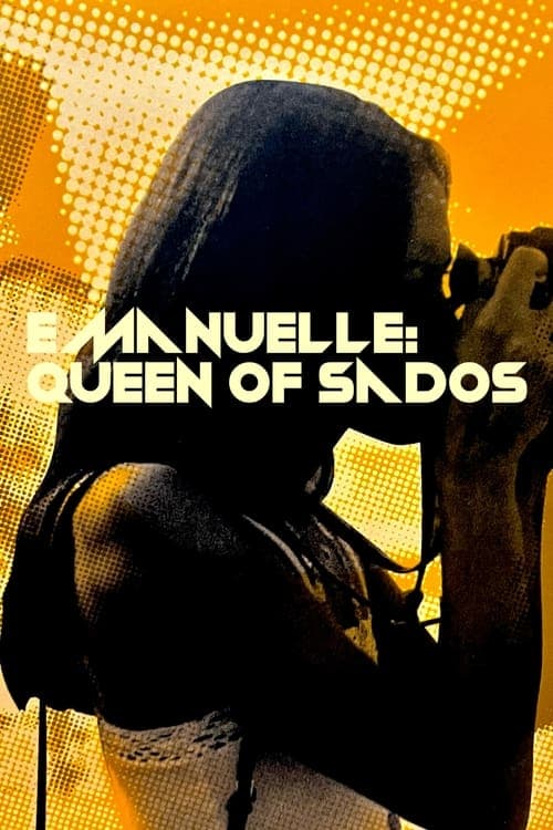 Emmanuelle: Queen of Sados