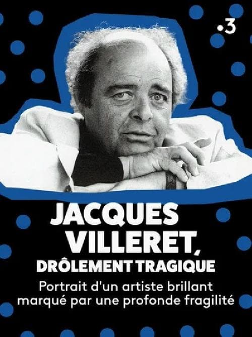 Jacques Villeret, drôlement tragique