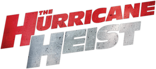 The Hurricane Heist