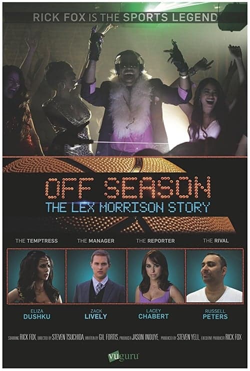 Off Season: The Lex Morrison Story