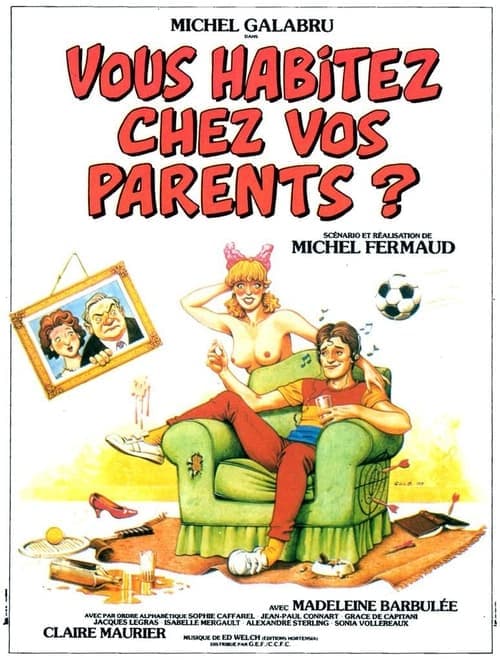 Vous habitez chez vos parents ?