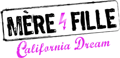 Mother and Daughter: California Dream
