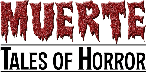 Muerte: Tales of Horror