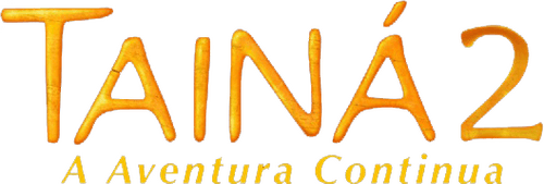 Tainá 2 - A New Amazon Adventure