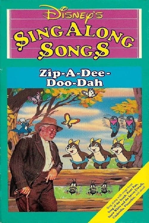 Disney's Sing-Along Songs: Zip-a-Dee-Doo-Dah