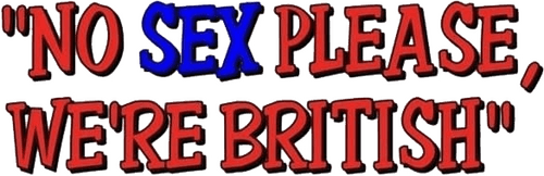 No Sex Please: We're British