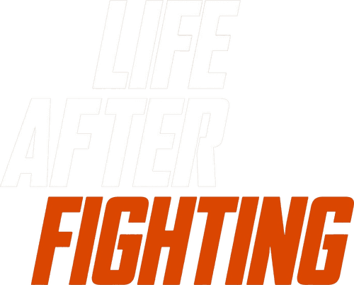 Life After Fighting