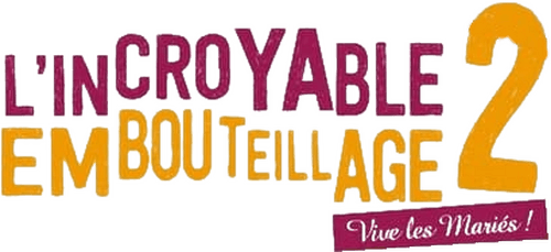 L'incroyable embouteillage 2 : vive les mariés !