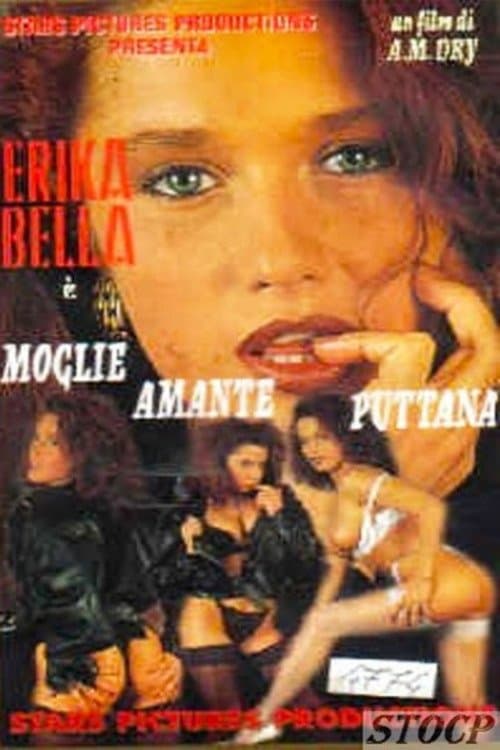 Moglie... Amante... Puttana
