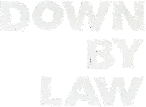 Down by Law