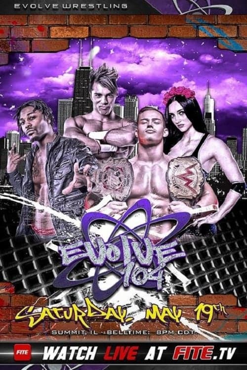 EVOLVE 104