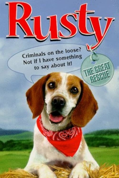 Rusty: A Dog's Tale