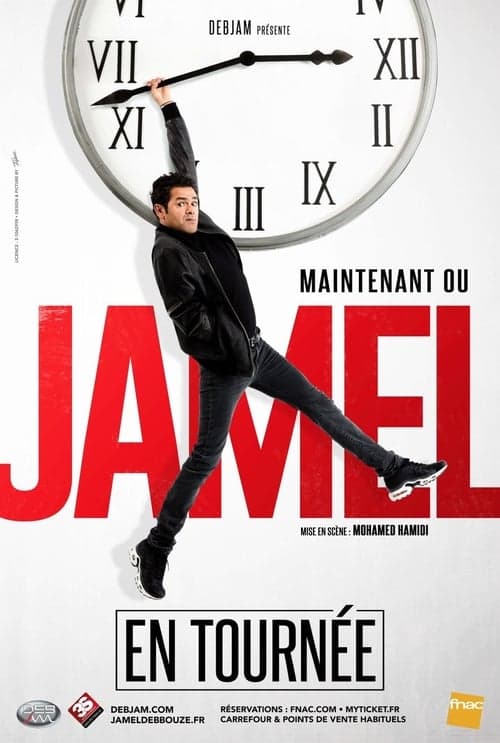 Jamel Debbouze - Maintenant ou Jamel