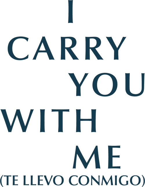 I Carry You with Me