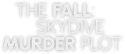 The Fall: Skydive Murder Plot