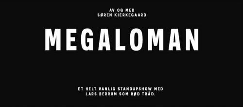 Lars Berrum: Megaloman