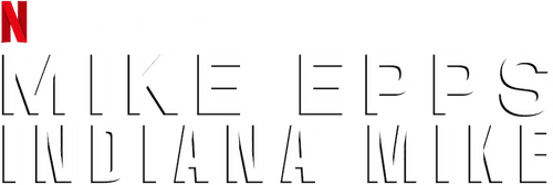 Mike Epps: Indiana Mike