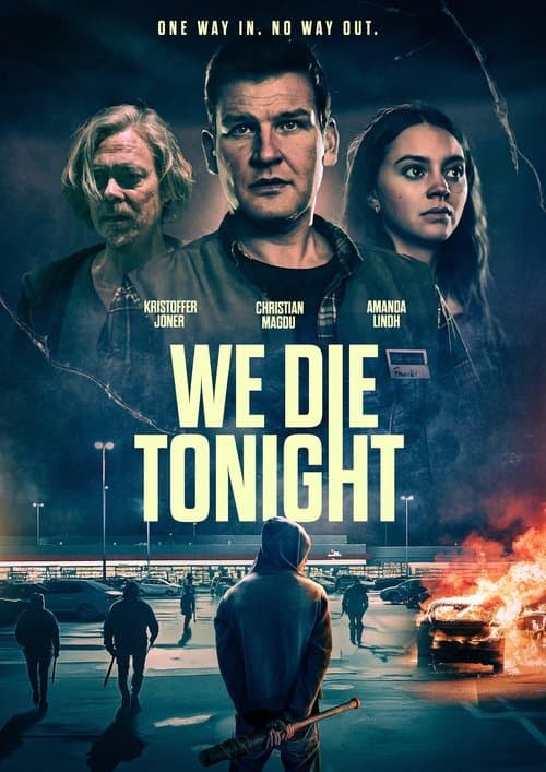 WE DIE TONIGHT