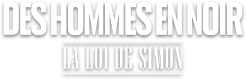 La Loi de Simon - Des hommes en noir