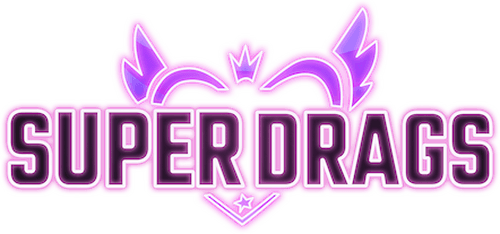 Super Drags