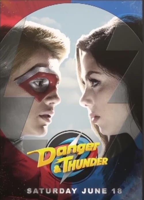 Danger & Thunder