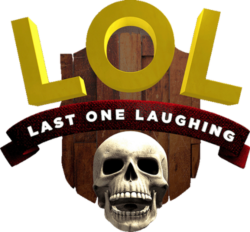 LOL: Last One Laughing