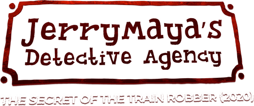JerryMaya's Detective Agency – The Secret of the Train Robber