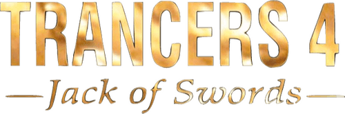 Trancers 4: Jack of Swords