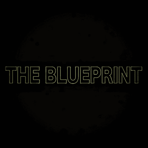 The Blueprint