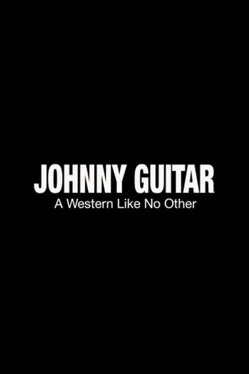 Johnny Guitar: A Western Like No Other