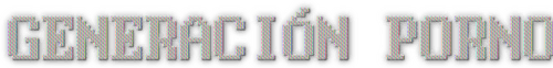Generación porno