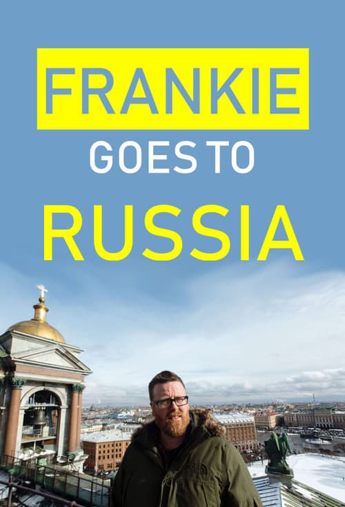 Frankie Goes to Russia