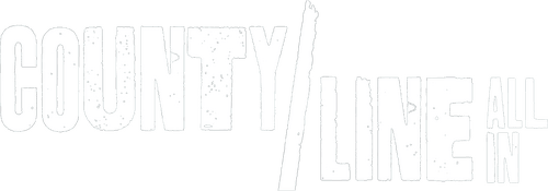 County Line: All In