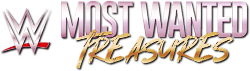 WWE's Most Wanted Treasures