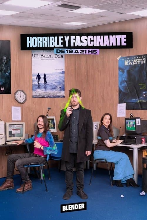 Horrible y Fascinante