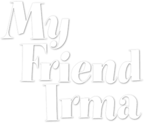 My Friend Irma