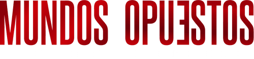 Mundos opuestos