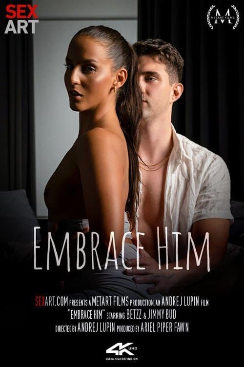 Embrace Him