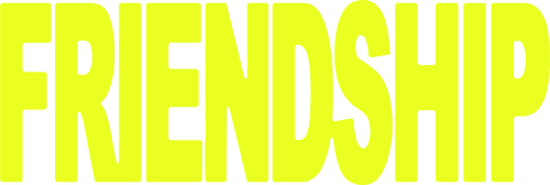 Friendship