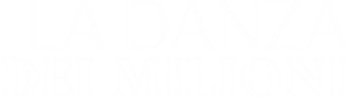 La danza dei milioni