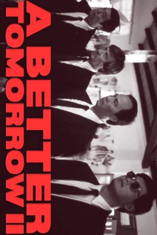 A Better Tomorrow II
