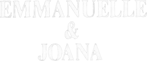 Emanuelle and Joanna